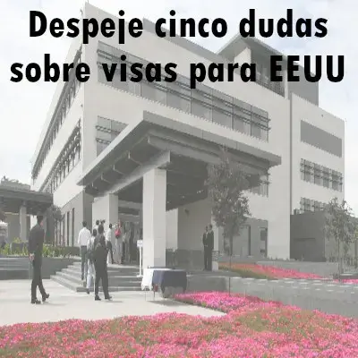 dudas visas eeuu