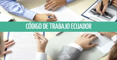 Código del Trabajo Ecuador