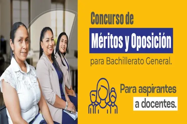 Concurso de Méritos y Oposición Docentes Bachiller General